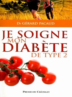 cover image of Je soigne mon diabète de type 2
